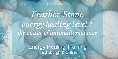 Imagem principal do evento Feather Stone Energy Healing Level 1