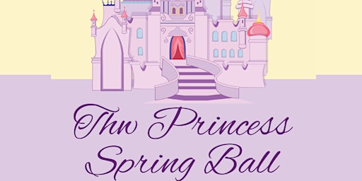 Hauptbild für The Princess Spring Ball