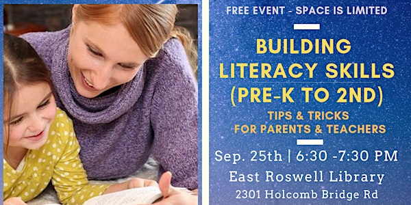 Building Literacy Skills: Tips and Tricks for Pre-K to 2nd Grade