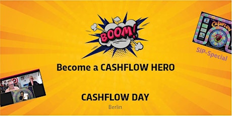 Imagen principal de 8. CASHFLOW DAY Berlin - Finanzielle Intelligenz durch CASHFLOW101