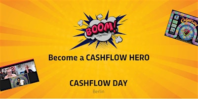 Imagen principal de 9. CASHFLOW DAY Berlin - Finanzielle Intelligenz durch CASHFLOW101®