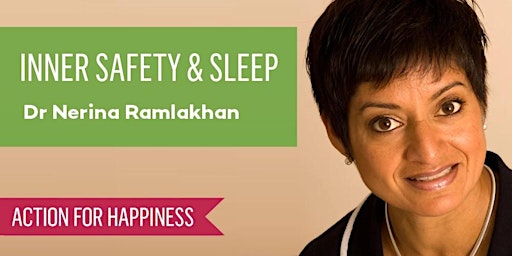 Primaire afbeelding van Inner Safety and Sleep - with Dr Nerina Ramlakhan