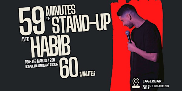 59 minutes de STAND-UP avec HABIB