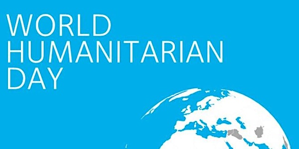 World Humanitarian Day &  UN Careers (incl. Young Professionals)