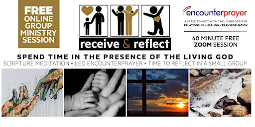 Imagem principal do evento Receive & Reflect Encounter Prayer session