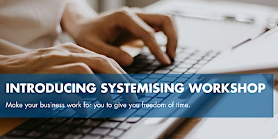 Introducing Systemising Workshop primary image