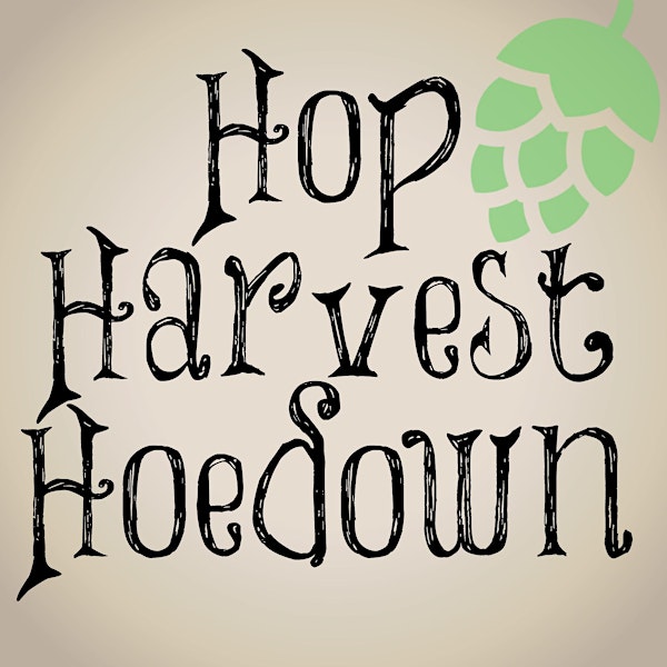 Hop Harvest Hoedown - CANCELED