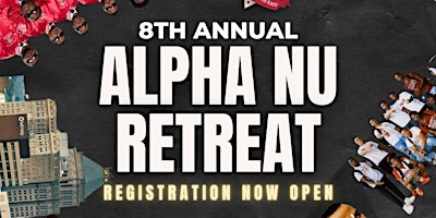 Imagem principal do evento 8th Annual Alpha Nu Retreat Registration