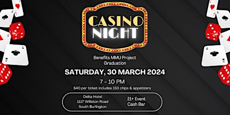 Casino Night...Benefiting MMU Class of 2024 Project Graduation