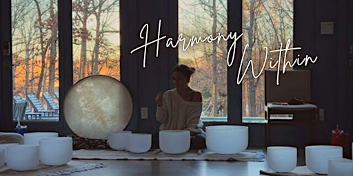 Harmony Within  Sound Healing Retreat & Training primary image