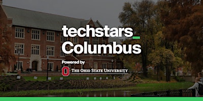 Hauptbild für Techstars Columbus Powered by The Ohio State University Demo Day!