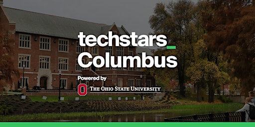 Imagem principal do evento Techstars Columbus Powered by The Ohio State University Demo Day!