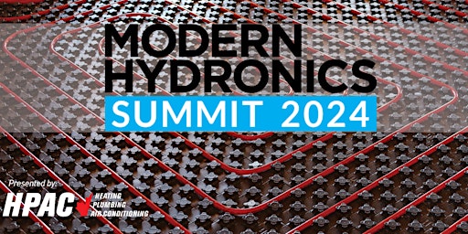 Immagine principale di Modern Hydronics Summit 2024 