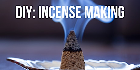 DIY: Incense Making primary image