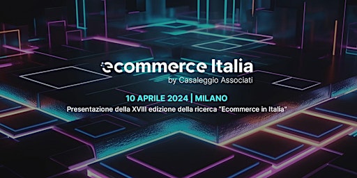 Imagem principal do evento Ecommerce Italia 2024