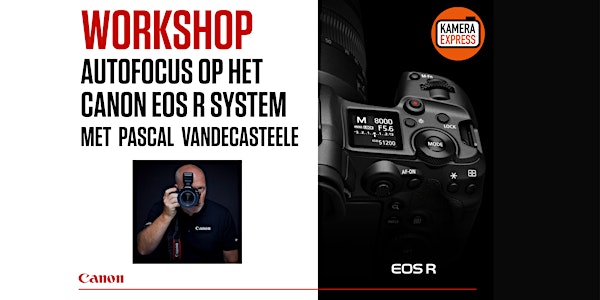 Workshop Auto Focus  Canon EOS R