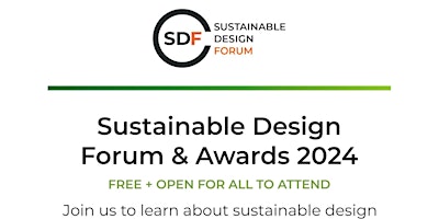 Sustainable Design Forum and Awards primary image