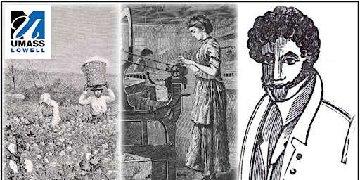 Unbroken Bonds: Meaning of Slavery & Abolition in a Northern Textile City primary image