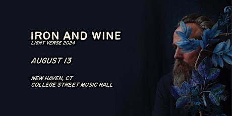 Iron & Wine: Light Verse 2024 Tour