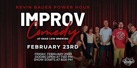 IMPROV Comedy w/ Kevin Bauer's Power Hour primary image