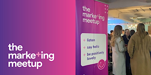 Image principale de The Marketing Meetup IRL: Bristol