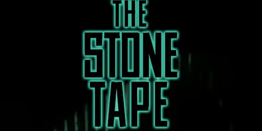 Primaire afbeelding van The Stone Tapes Cult Cinema Screening @ The Black Dog Oven