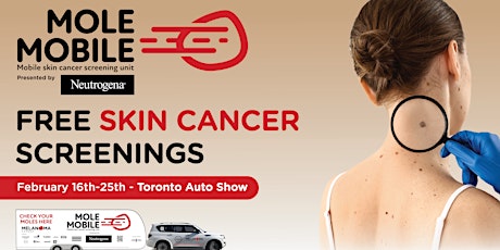 Free Skin Cancer Screenings at the Toronto Auto Show primary image