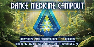 Dance Medicine Philly Campout 2024 primary image