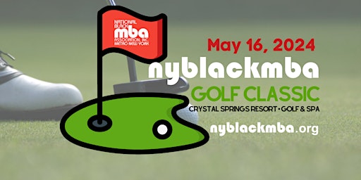 Primaire afbeelding van 2024 NYBLACKMBA Golf Classic & Spa Experience  at Crystal Springs Resort