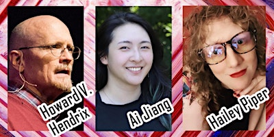 Flash Science Fiction Night: Howard V. Hendrix, Ai Jiang, Hailey Piper