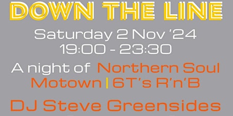 Down The Line- Soul with Steve Greensides