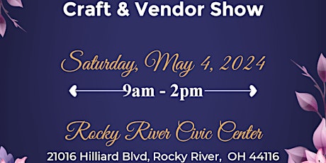 6th Annual May Flowers Craft & Vendor Show