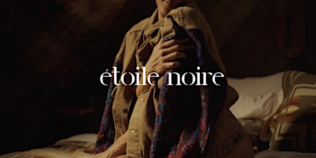 Primaire afbeelding van Étoile Noire - Meet the Designer NYFW