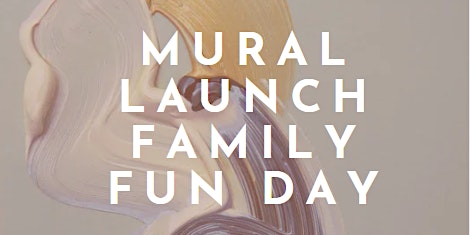 Image principale de Mural Launch Fun Day