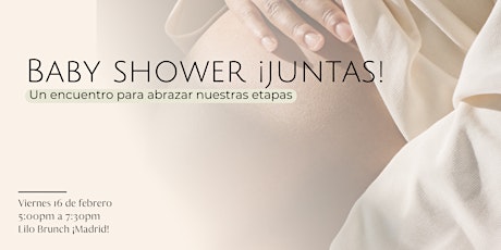 Baby shower ¡Encuentro juntas! primary image