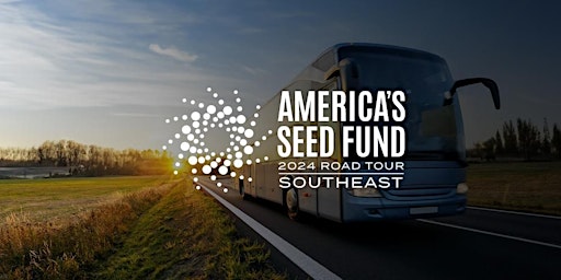 America’s Seed Fund  2024 SBIR Road Tour: Columbia, South Carolina primary image