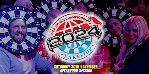 WDF 2024 Lakeside World Championships  -Saturday 30th November - AFTERNOON primary image