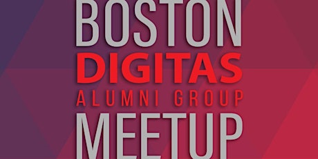 Digitas Boston Alumni Meetup primary image