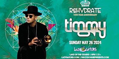 Imagem principal de ReHydrate feat. Timmy Trumpet at Lazy Gators 5/26