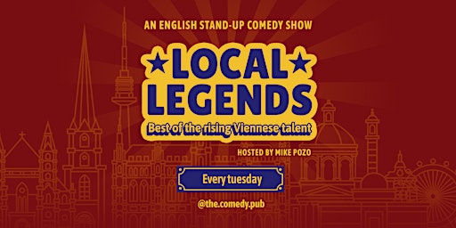 Immagine principale di English Stand Up Comedy Showcase "Local Legends" @The.Comedy.Pub 
