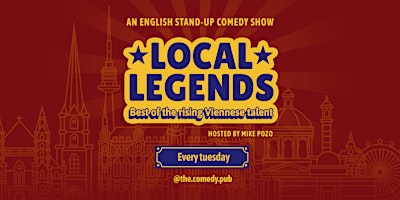 Hauptbild für English Stand Up Comedy Showcase "Local Legends" @The.Comedy.Pub