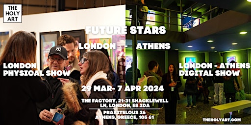 FUTURE STARS - EASTER EDITION - London Physical  Exhibition primary image
