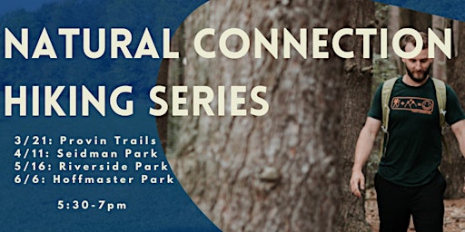 Imagem principal do evento Natural Connection Hiking Series - Seidman