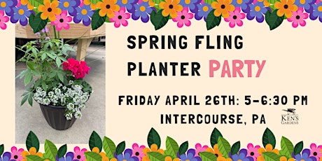 Spring Fling Planter Party Intercourse Store