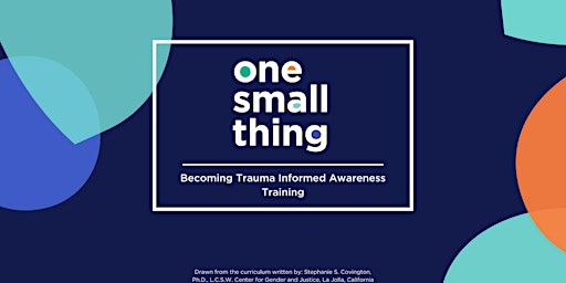 Hauptbild für Becoming Trauma Informed Awareness  - a one day training course