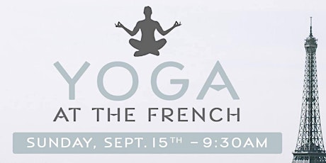 Brunch and Burn: Yoga at The French primary image