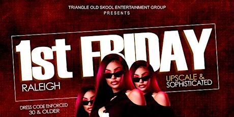 Imagen principal de First Friday Raleigh | Upscale and Sophisticated