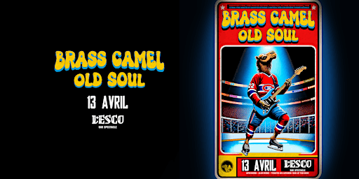 Imagem principal do evento BRASS CAMEL and OLD SOUL live in Montreal