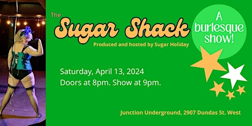 Imagem principal do evento The Sugar Shack - A burlesque show!