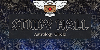 Imagem principal do evento STUDY HALL Astrology Circle | New York